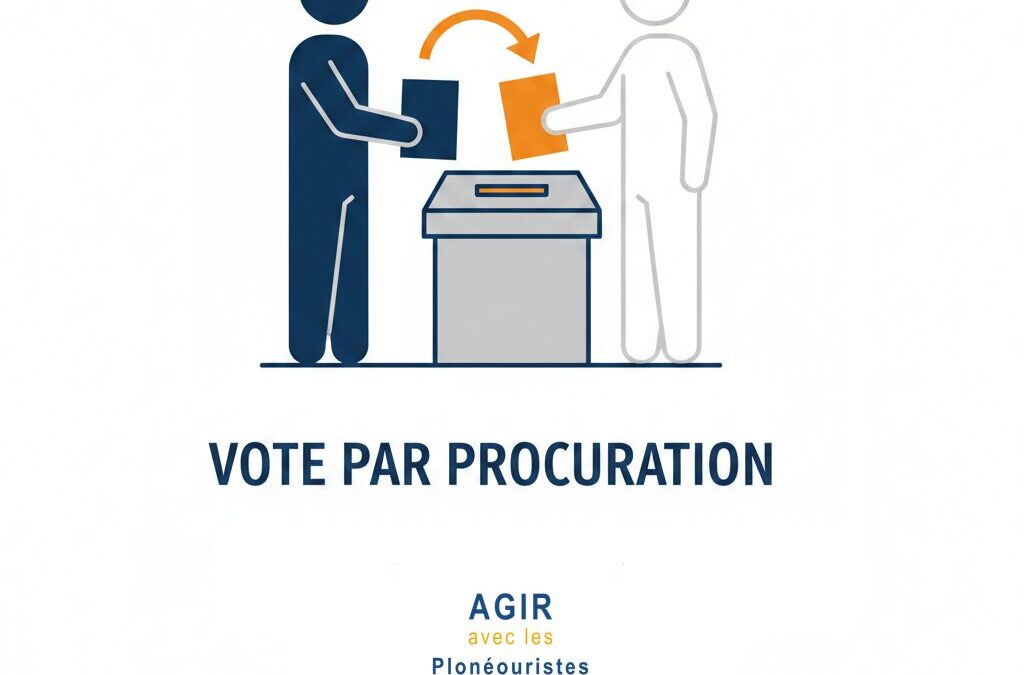 Faisons des procurations en cas d&rsquo;absence !